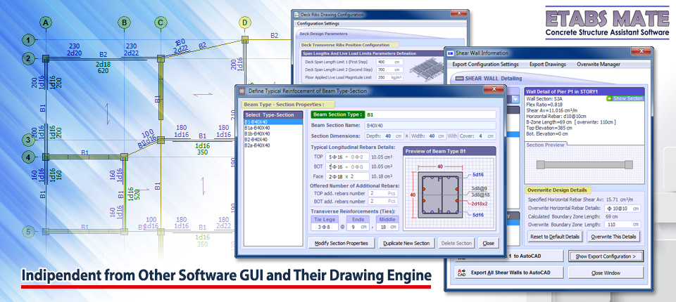  ETABS MATE: Indipendent from Other Software GUI and Their Drawing Engine 